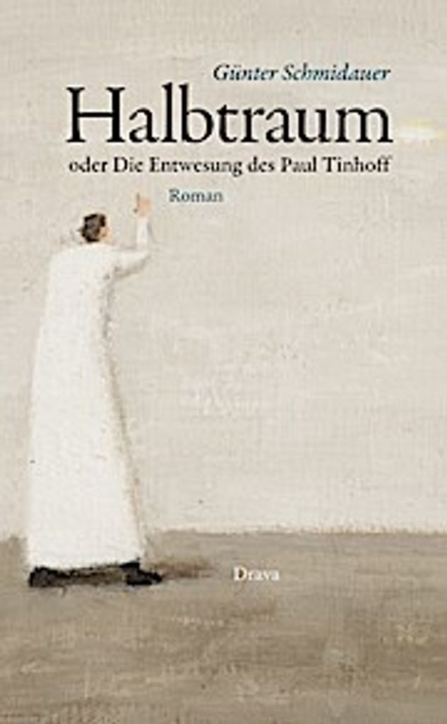 Halbtraum oder Die Entwesung des Paul Tinhoff