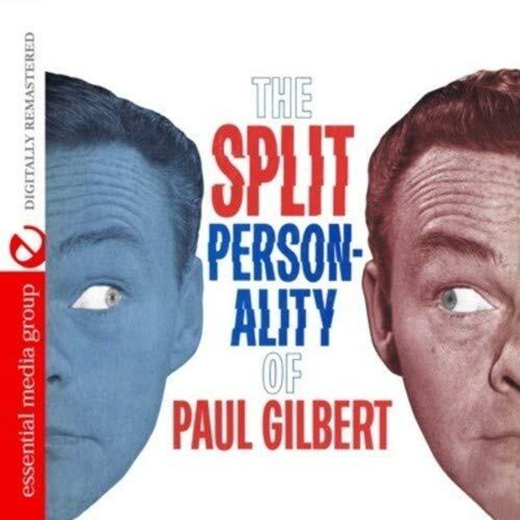 Paul Gilbert - The Split Personality Of Paul Gilbert (Digital Remastered)