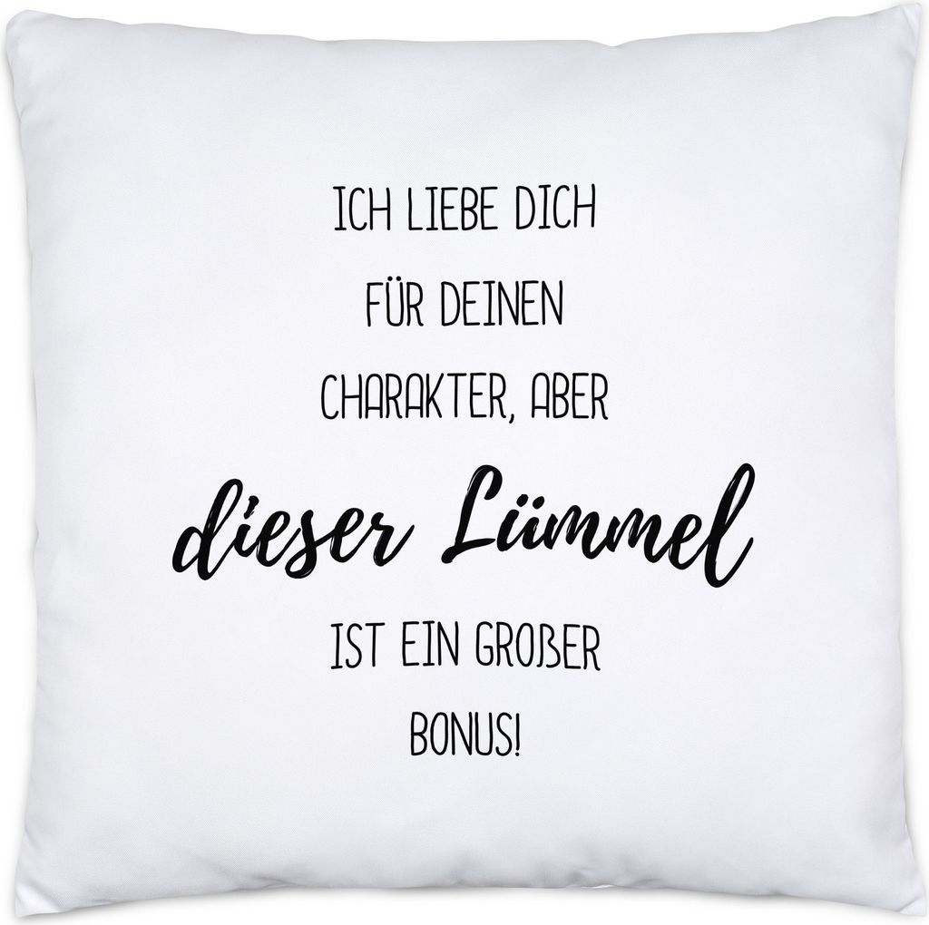 Ich liebe dich für deinen Charakter aber dieser Lümmel Penis Pimmel Kissen Inkl. Füllung - Liebe Valentinstag Jahrestag Witzig