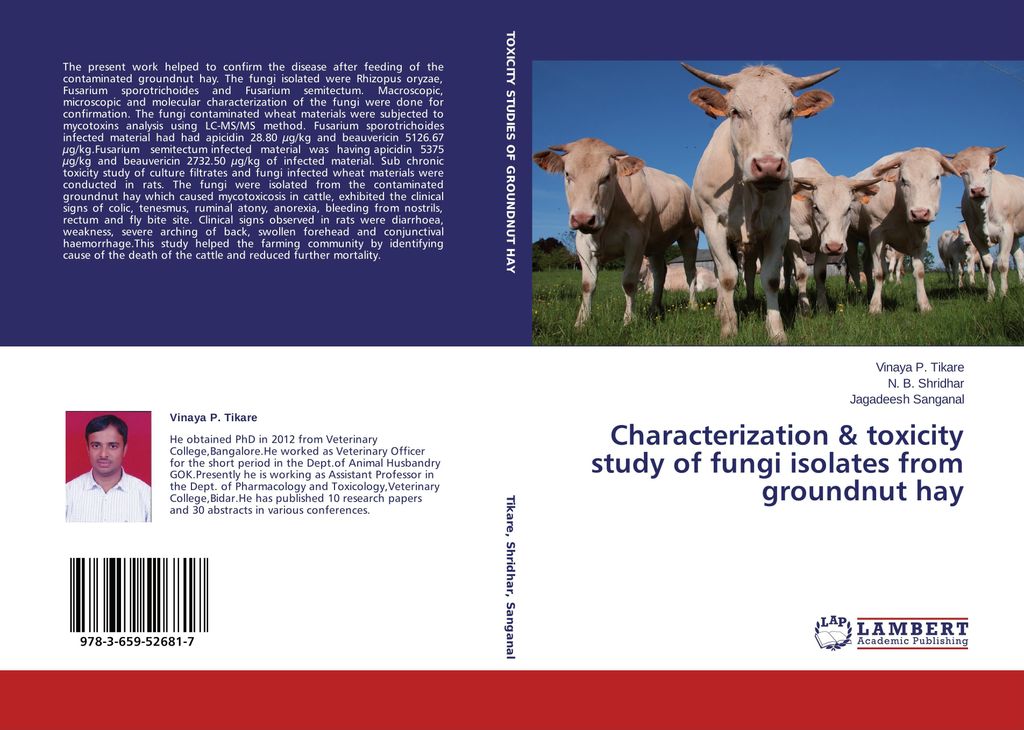 Characterization & toxicity study of fungi isolates from groundnut hay