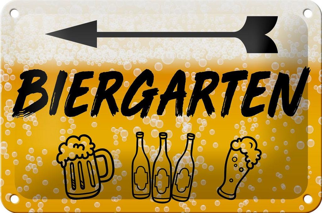 Blechschild 18x12cm Biergarten links Bier Schild