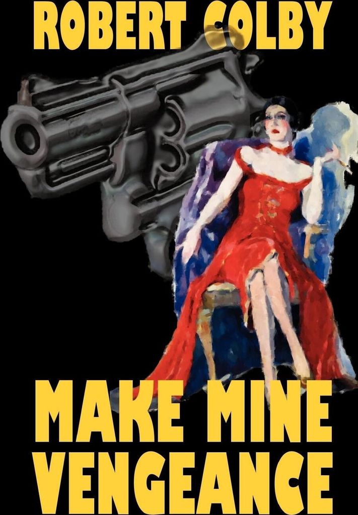 Make Mine Vengeance