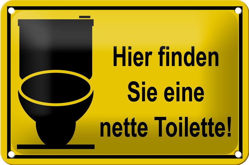 Blechschild Spruch 18x12cm Hier finden sie nette Toilette