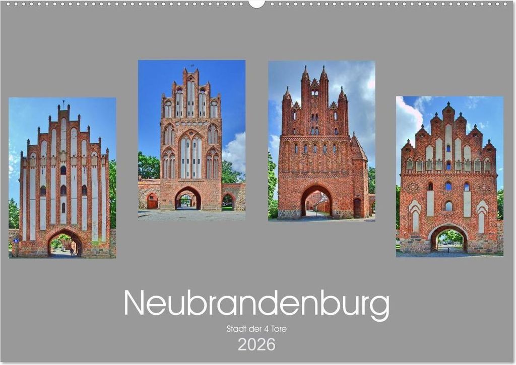 Neubrandenburg - Stadt der 4 Türme (Wandkalender 2026 DIN A2 quer), CALVENDO Monatskalender