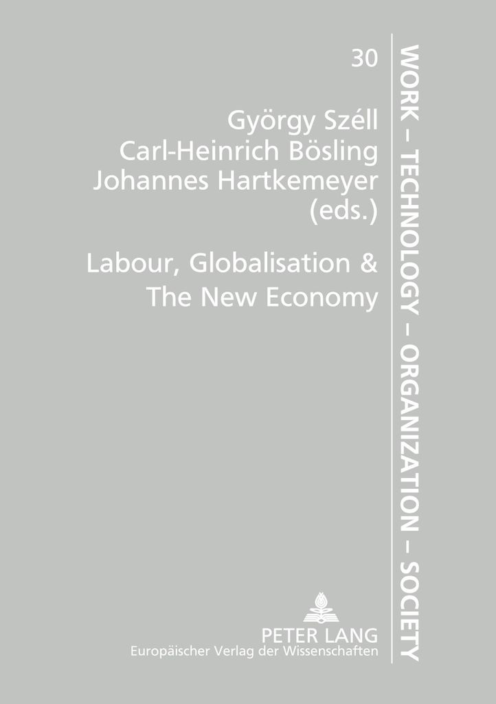 Labour, Globalisation & The New Economy