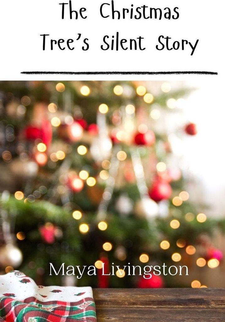 The Christmas Tree's Silent Story