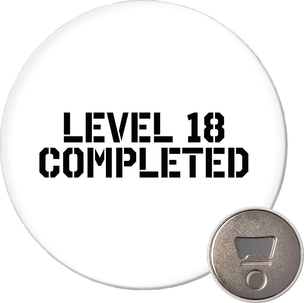Huuraa Magnet Level 18 Completed 59mm Kühlschrankmagnet rund Flaschenöffner Geschenkidee