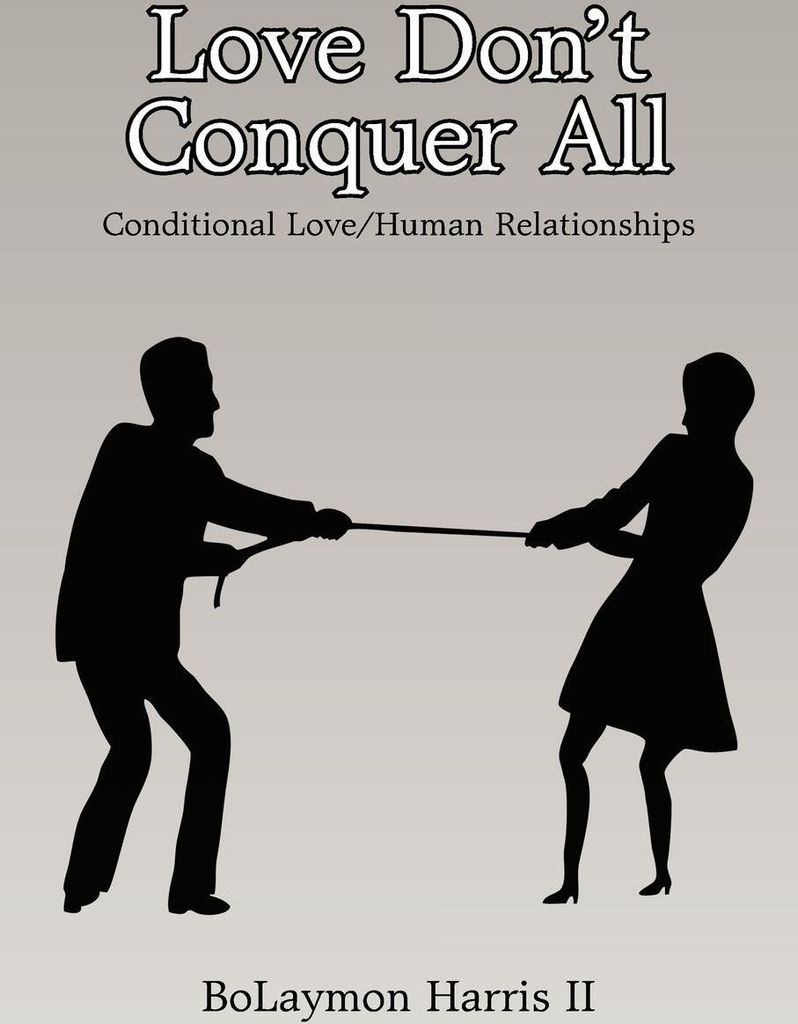 Love Don't Conquer All