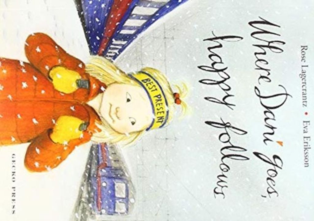 Where Dani Goes Happy Follows – Lingua: Inglese