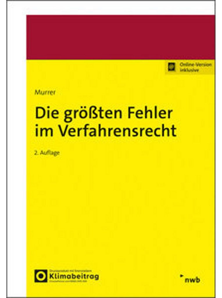 Die größten Fehler im Verfahrensrecht