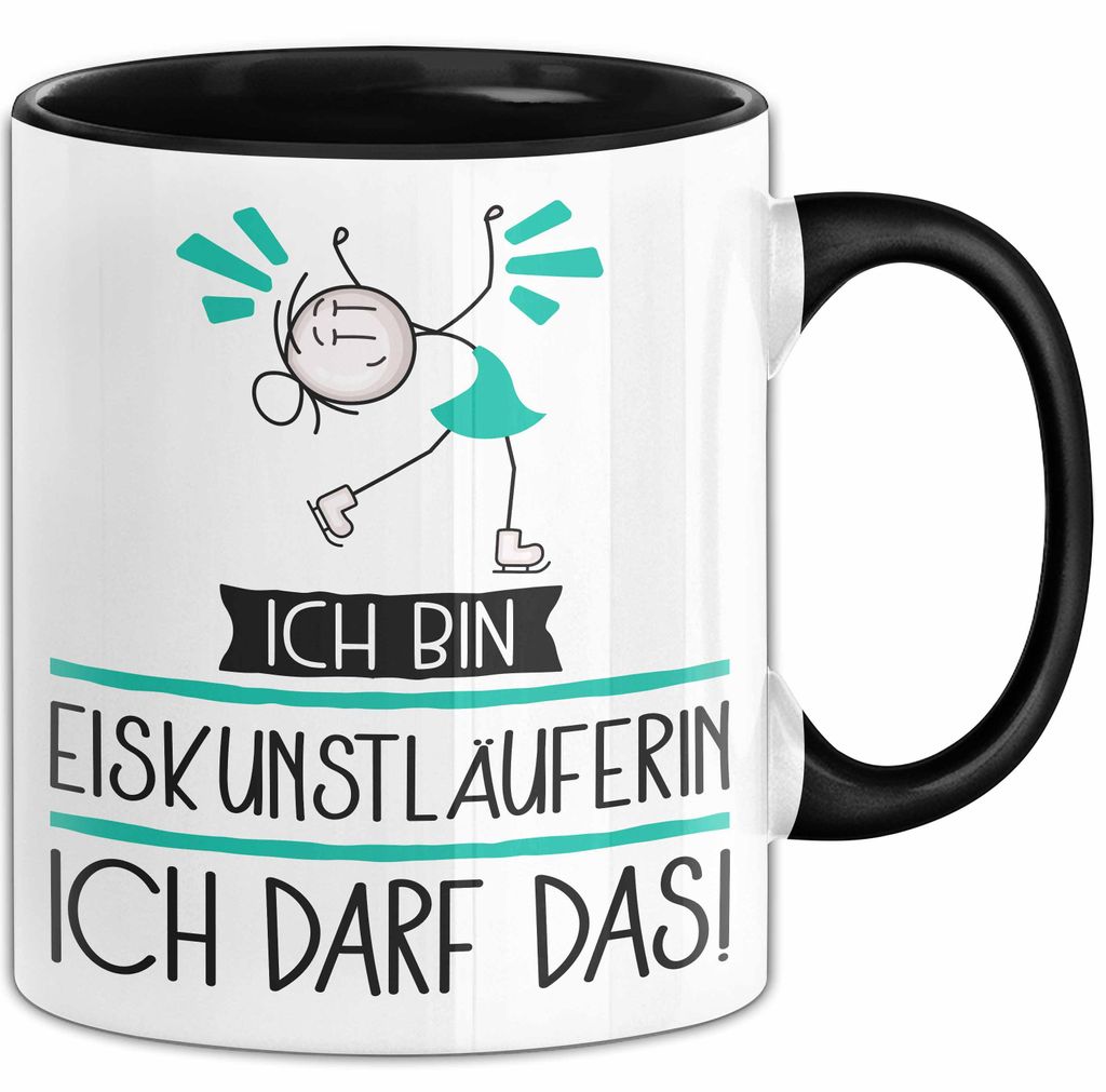 Geschenk für Eiskunstläuferin Tasse Lustige Geschenkidee Geburtstag Ich Bin Eiskunstläuferin Ich Darf Das (Schwarz)