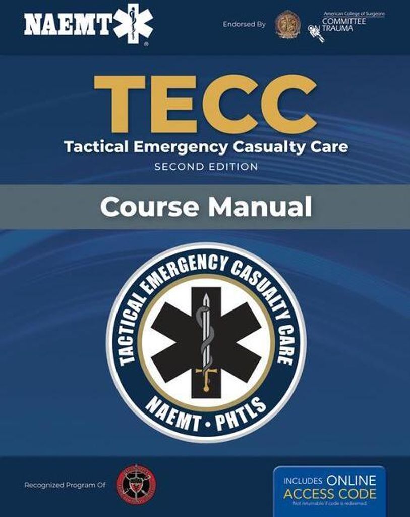 Spanish TECC: Atencion Tactica a Victimas En Emergencias, Segunda Edicion, Manual Del Curso