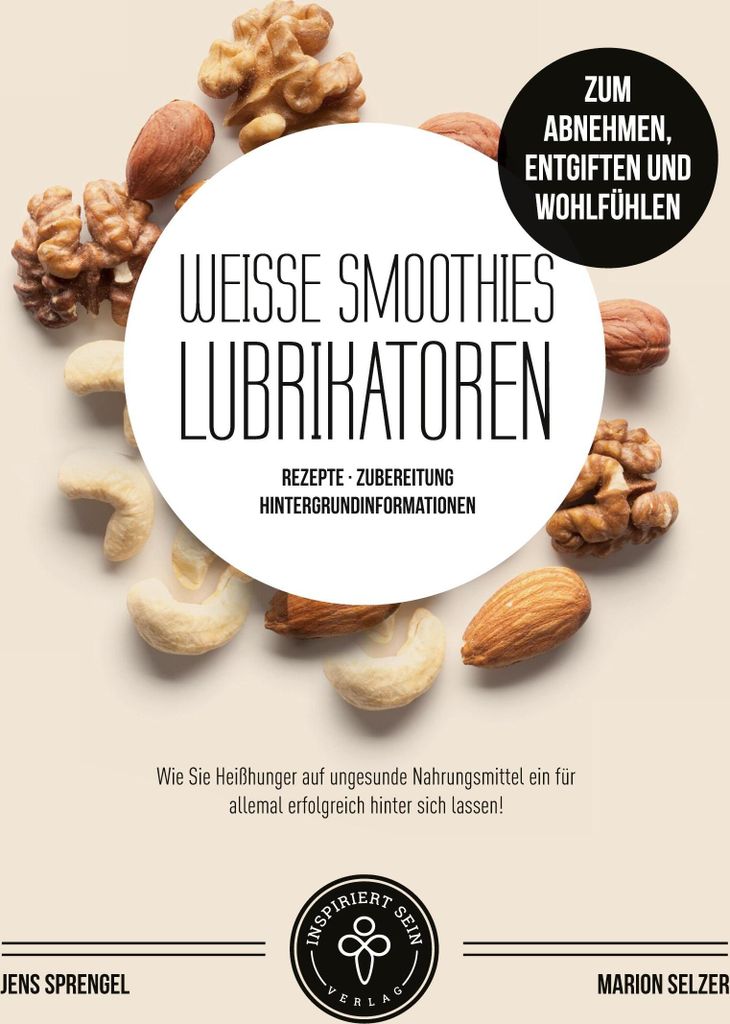 Weiße Smoothies (Lubrikatoren) zum Abnehmen, Engiften und Wohlfühlen