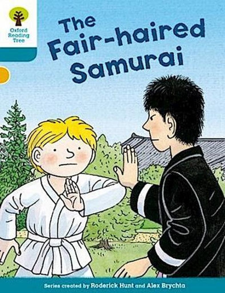 Oxford Reading Tree Biff, Chip and Kipper Stories Decode and Develop: Level 9: The Fair-haired Samurai