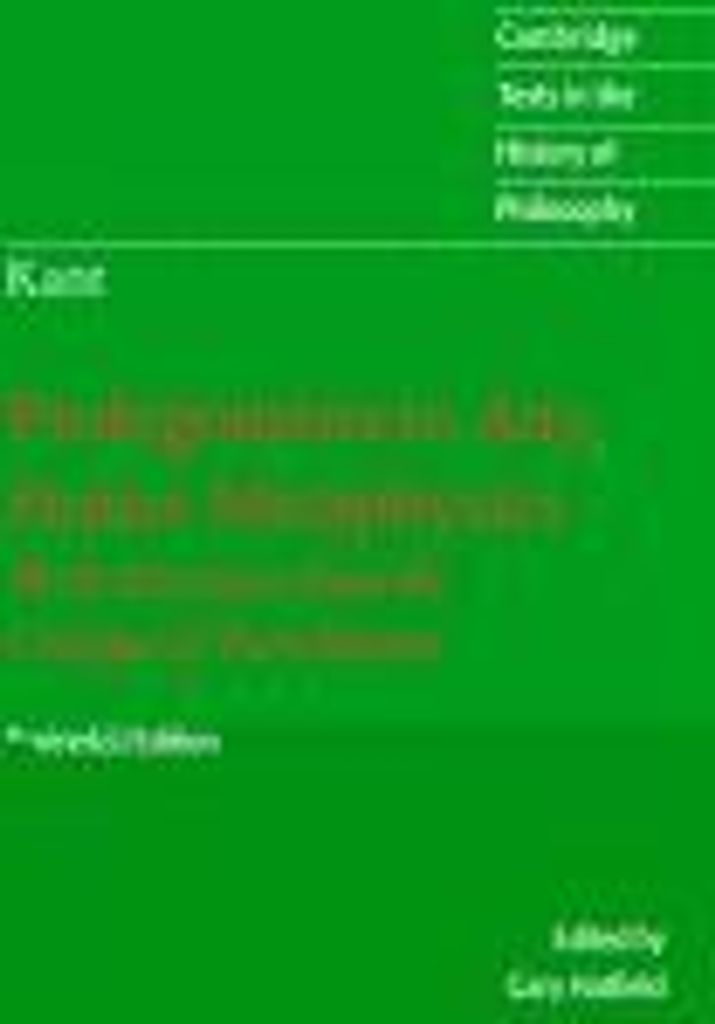 Immanuel Kant: Prolegomena to Any Future Metaphysics