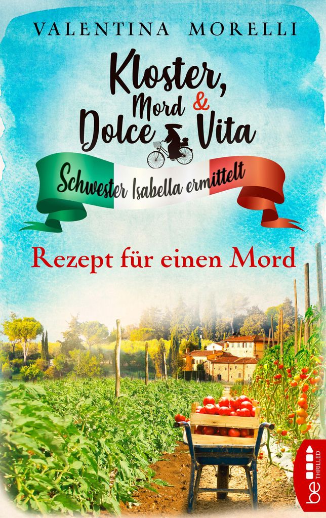 Kloster, Mord und Dolce Vita - Rezept für einen Mord