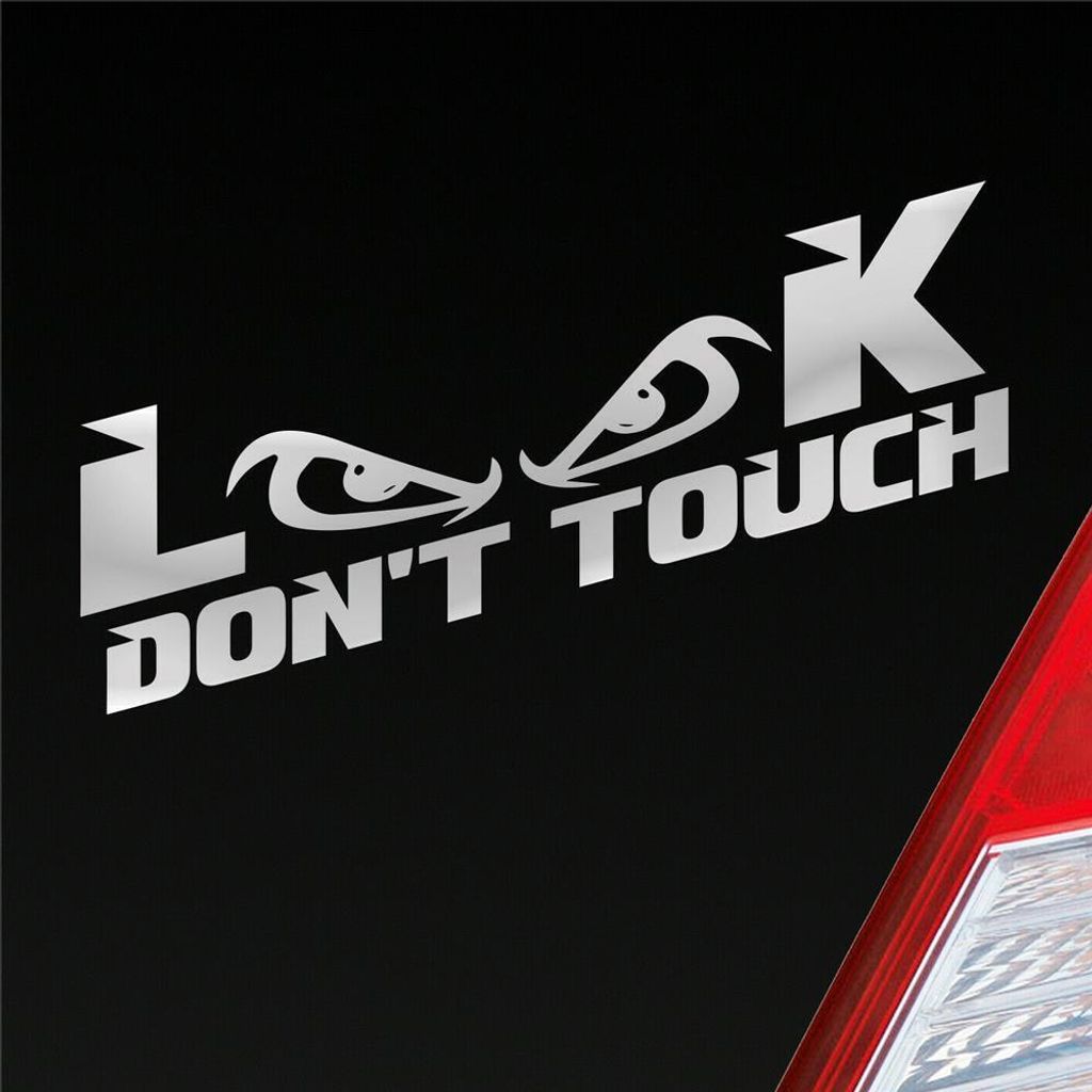 Auto Aufkleber Look Dont Touch Bad Eyes Böser Blick Monster Tuning 15x4 cm Silber Sticker Heckscheibenaufkleber