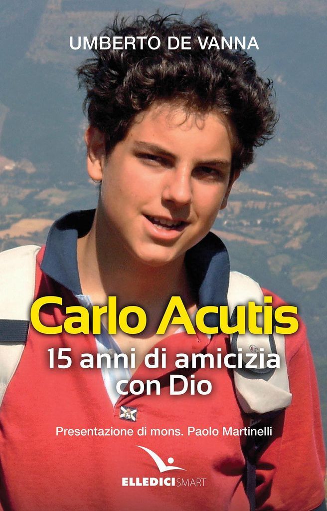 De Vanna, U: Beato Carlo Acutis. 15 anni di amicizia con Produktbild 