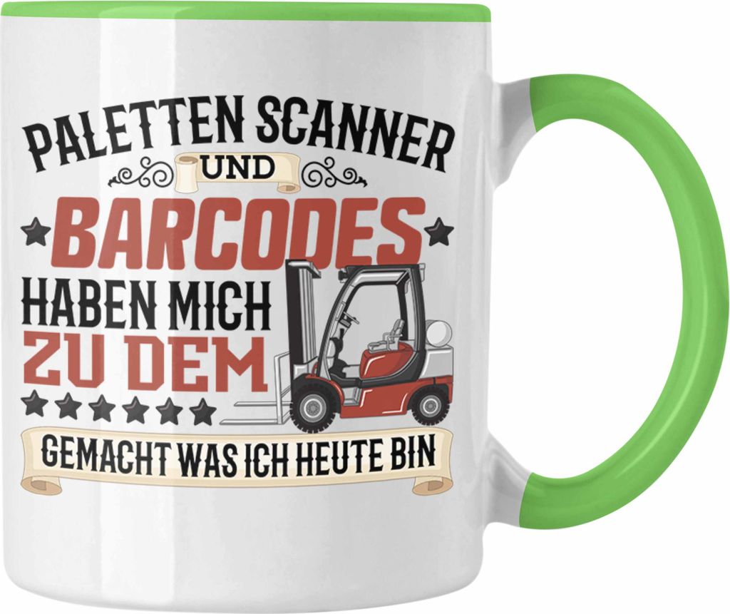 Trendation - Paletten Scanner Barcodes Tasse Geschenk für Staplerfahrer Gabelstapler Fahrer Geschenkidee Lager Logistiker (Grün)