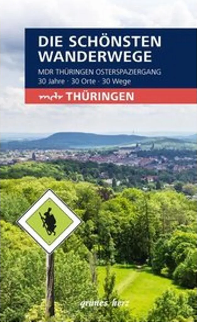 Guide de randonnée illustré MDR Thüringen avec cartes et itinéraires