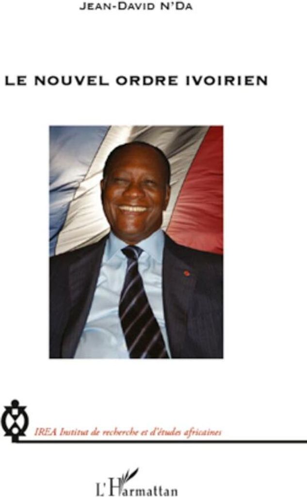 Le nouvel ordre ivoirien