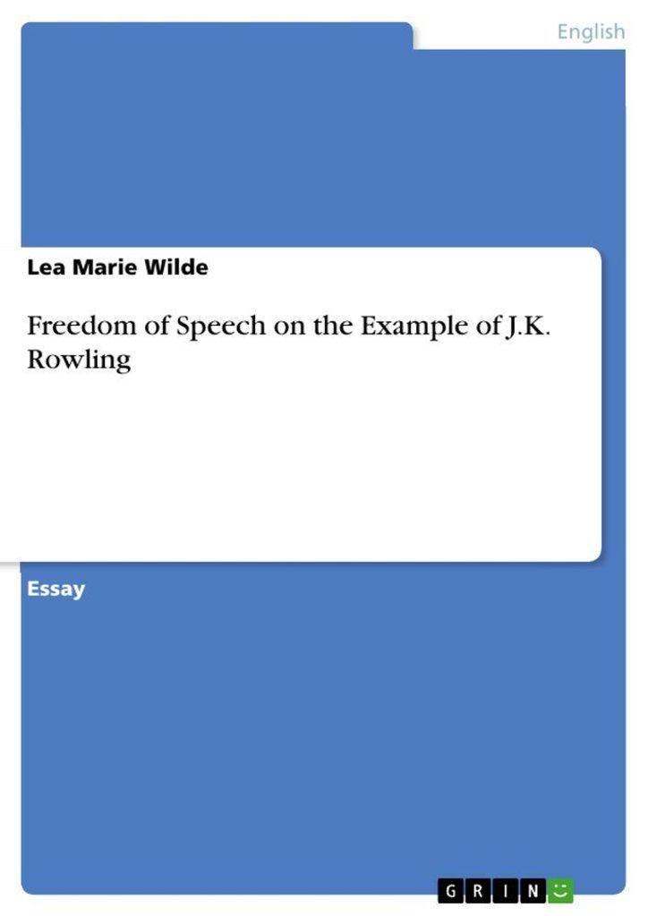Freedom of Speech on the Example of J.K. Rowling