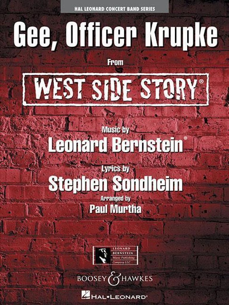 Bernstein, L: Gee, Officer Krupke (from West Side Story)