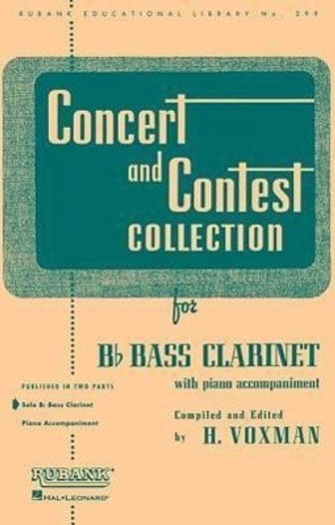 Concert and Contest Collection for BB Bass Clarinet Solo Part Only Rubank Educational Library, Volume 299 Classical and Contest Solos for Bass Clar...