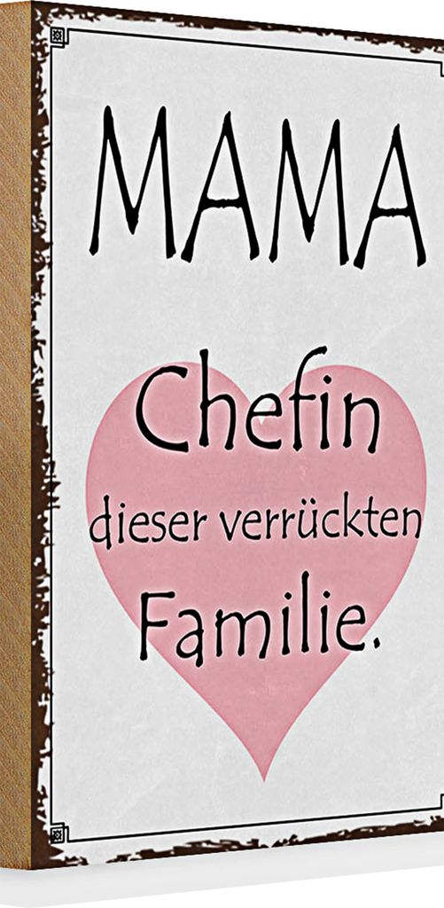 Holzschild Spruch 20x30cm Mama Chefin verrückter Familie