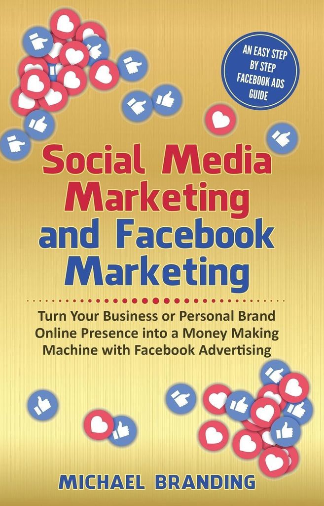 Social Media Marketing and Facebook Marketing