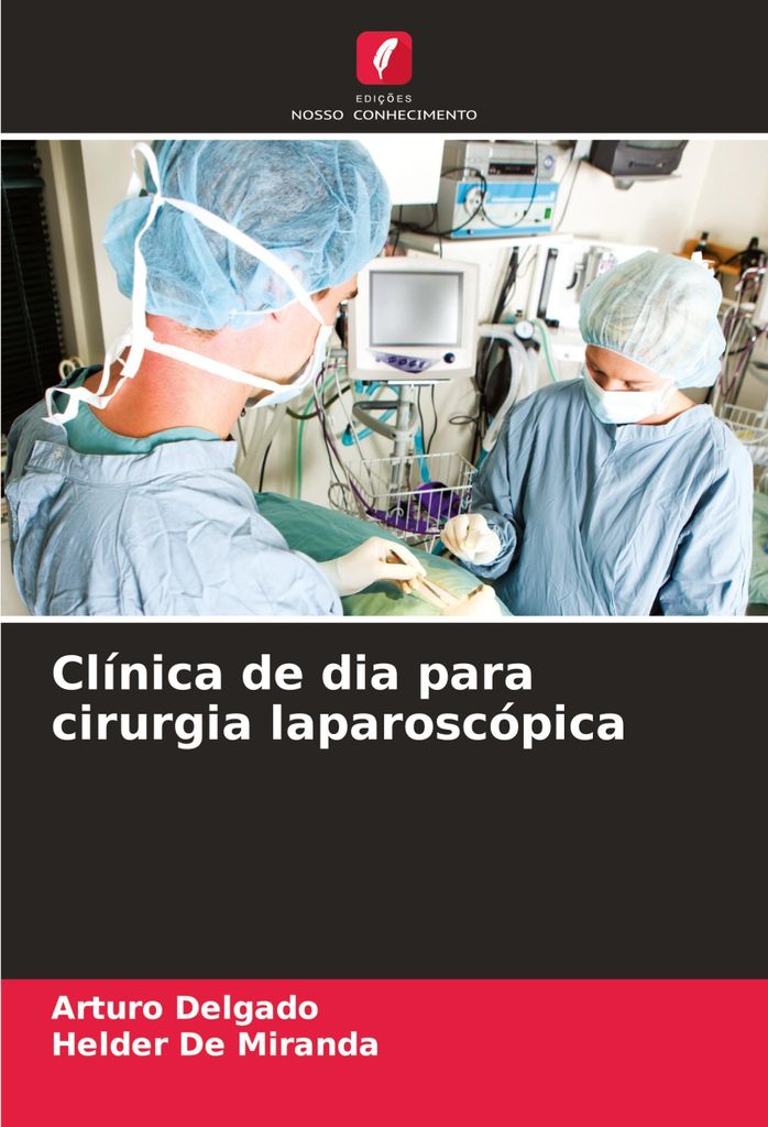 Clínica de dia para cirurgia laparoscópica