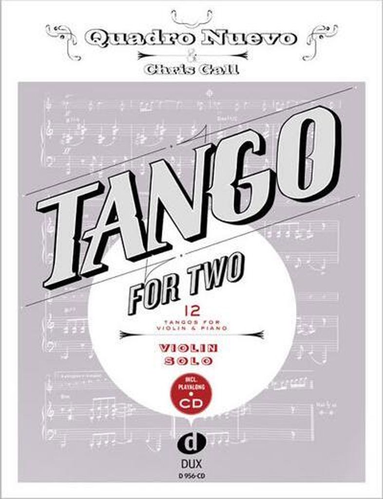 Tango for Two. 12 Tangos for Violin Solo incl. Playalong-CD