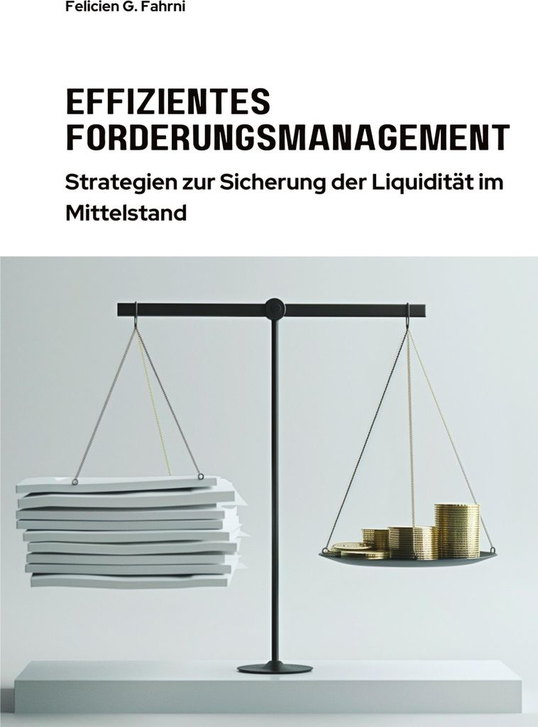 Effizientes Forderungsmanagement