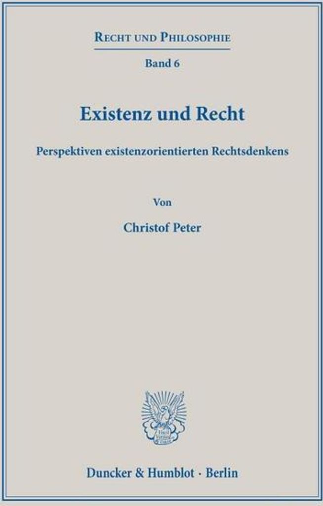 Existenz und Recht