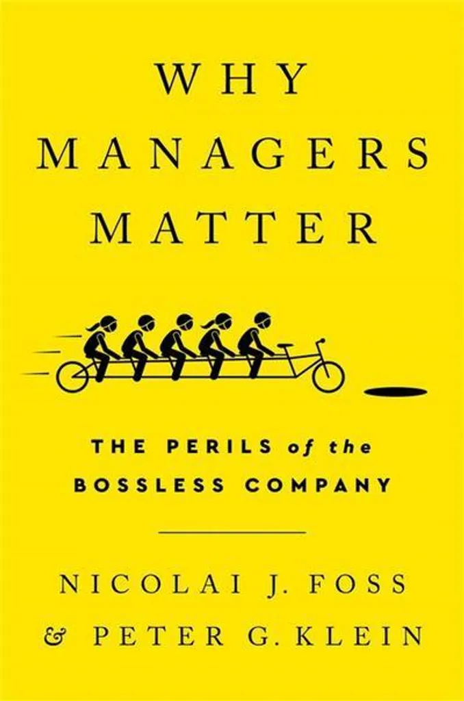 Why Managers Matter : manuel pour optimiser la performance des cadres