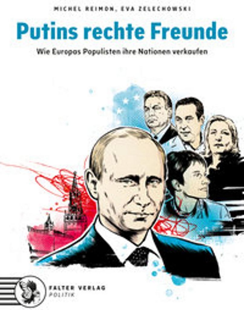 Putins rechte Freunde