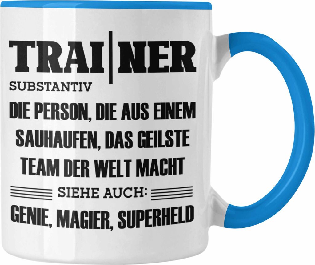 Trendation - Trainer Tasse Geschenk Bester Coach Geschenkidee Spruch (Blau)