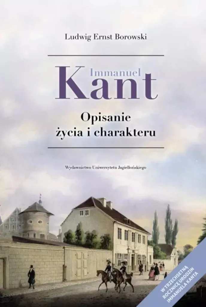 Immanuel Kant Opisanie Życia I Charakteru - Biographie Rare en Polonais