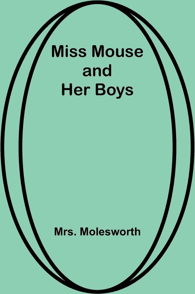 Miss Mouse and Her Boys