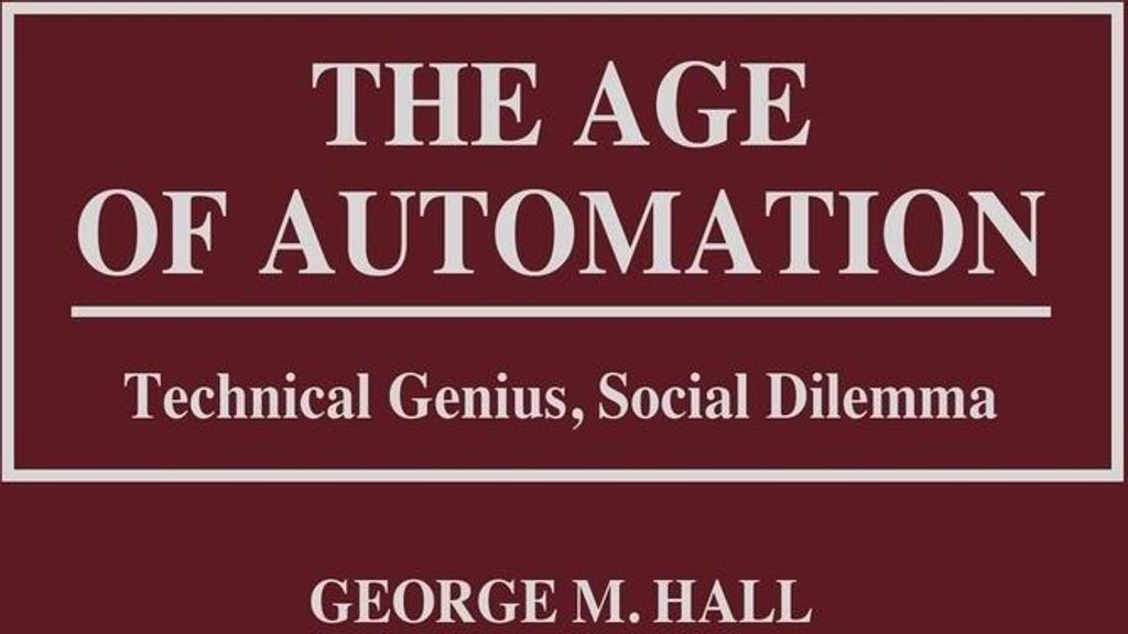 The Age of Automation