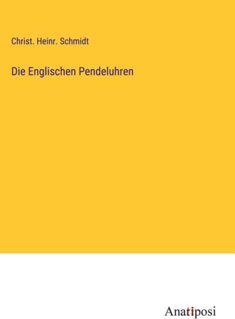 Die Englischen Pendeluhren