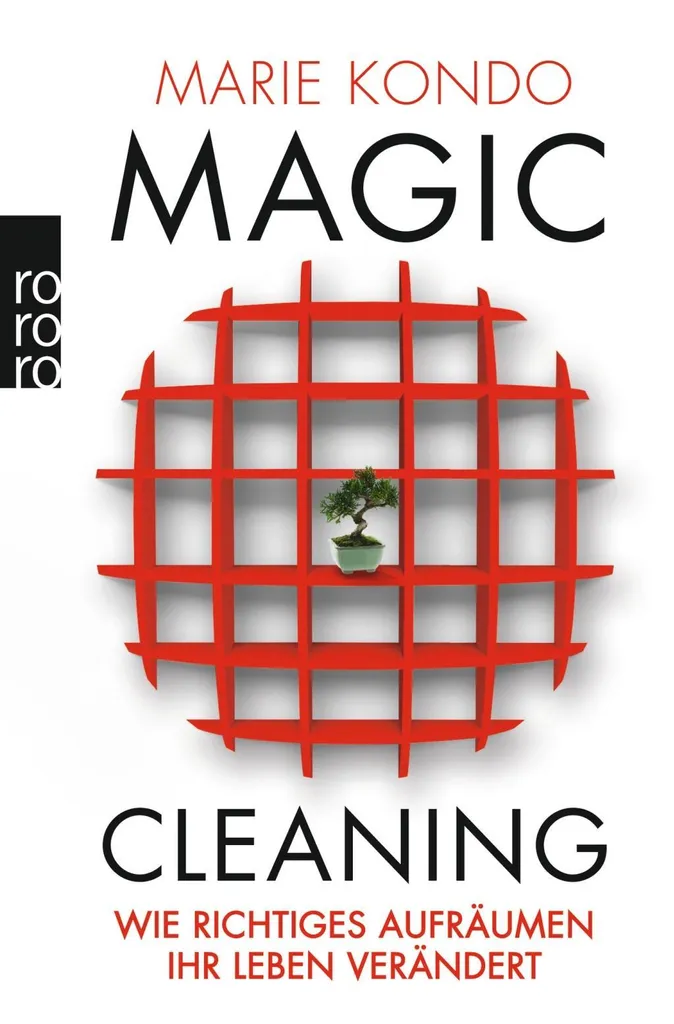 Organiser sa maison avec Magic Cleaning pour changer de vie au quotidien