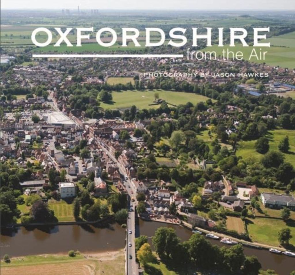 Oxfordshire From The Air – Lingua: Inglese