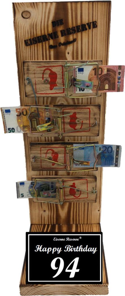 94 Happy Birthday - Eiserne Reserve Mausefalle Geldgeschenk 94. Geburtstag