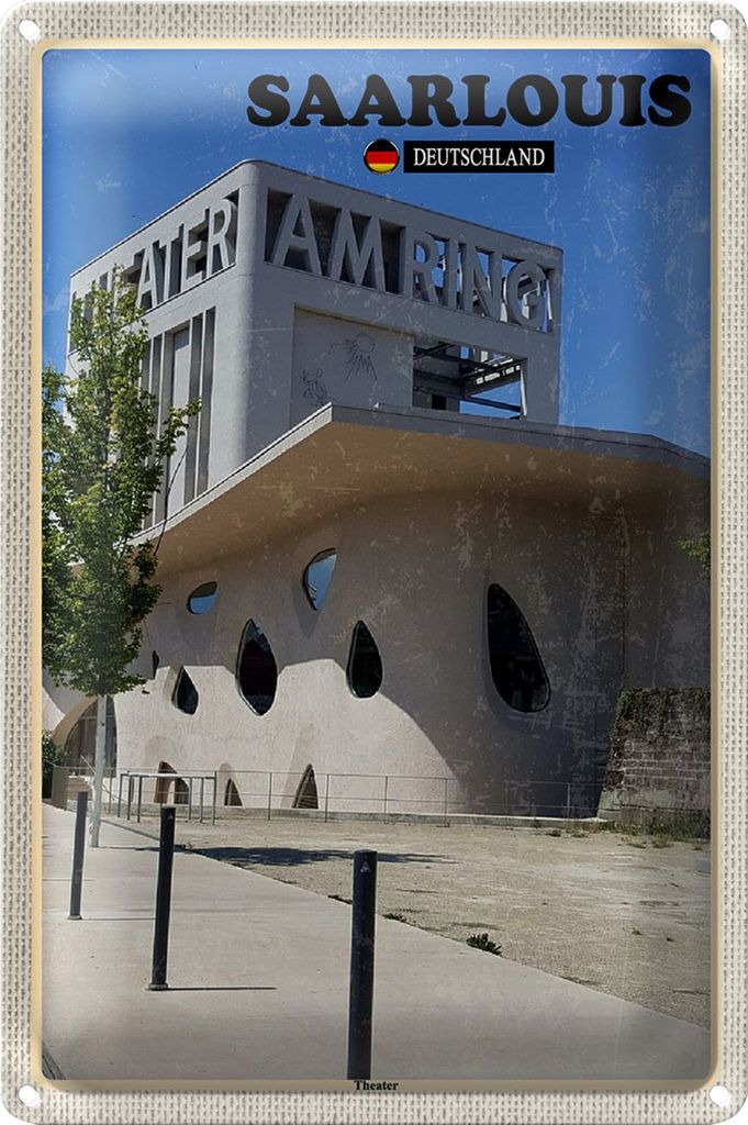 Blechschild Städte Saarlouis Theater Architektur 40x30cm