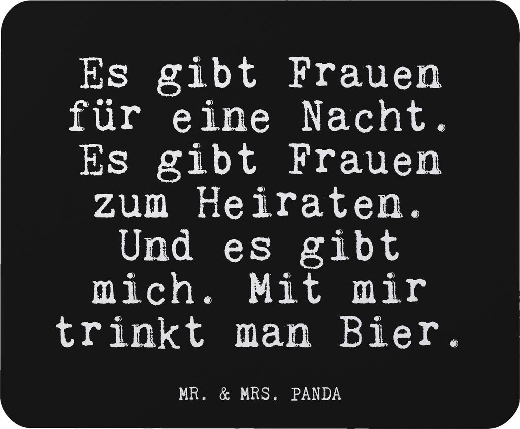 Mr. & Mrs. Panda Mauspad Es gibt Frauen für... - Schwarz - Geschenk, pc, Statement, Mousepad, Sprüche, Single, Spruch, Freundin, Schwester, mouse...