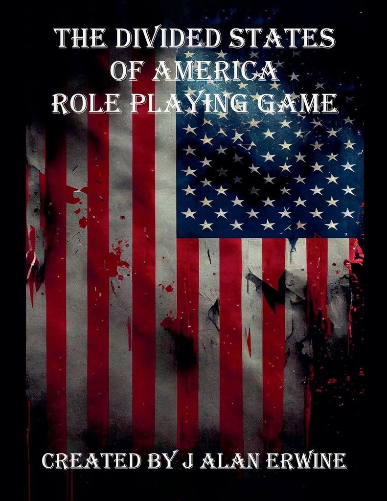 The Divided States of America Role Playing Game