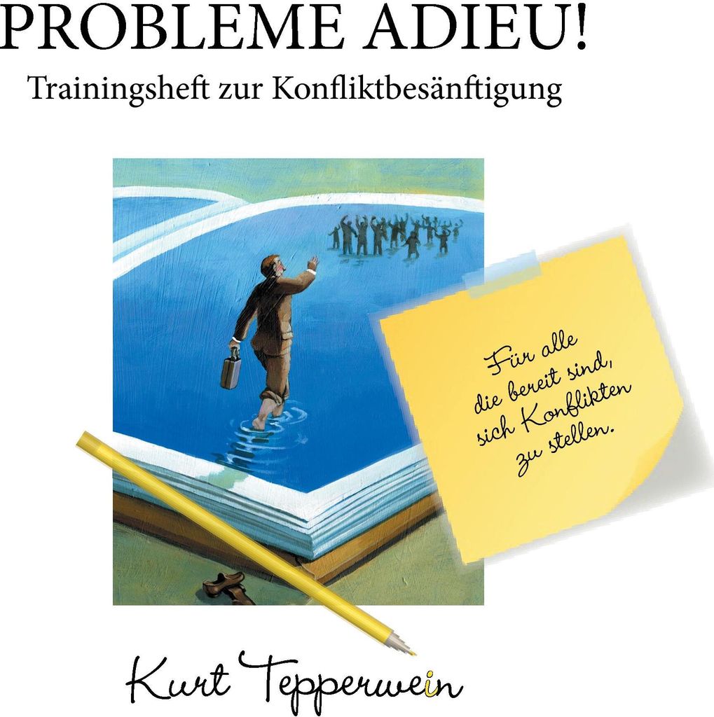Probleme Adieu! -Trainingsheft zur Konfliktbesänftigung