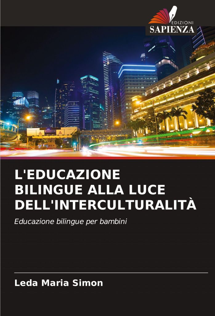 L'educazione Bilingue Alla Luce Dell'interculturalità