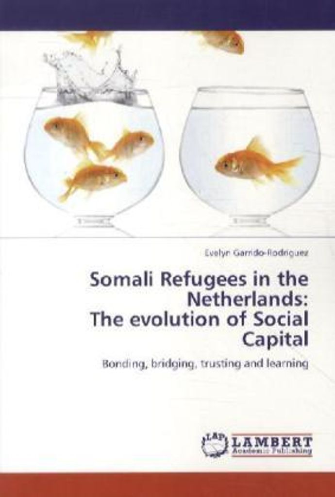 Garrido-Rodríguez, E: Somali Refugees in the Netherlands: T